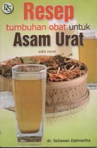 Resep tumbuhan obat untuk asam urat