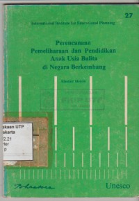 Perencanaan pemeliharaan dan pendidikan anak usia balita di negara berkembang