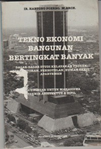 Tekno ekonomi bangunan bertingkat banyak