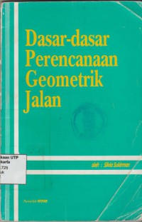 Dasar-dasar perencanaan geometrik jalan