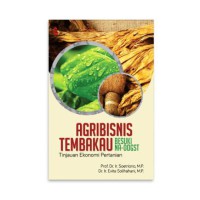 Agribisnis tembakau besuki na-oogst : tinjauan ekonomi pertanian