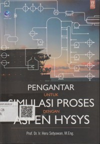 Pengantar untuk simulasi proses dengan aspen hysys