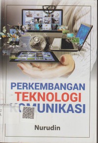 Perkembangan teknologi komunikasi