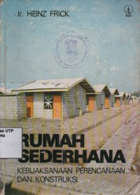 Rumah sederhana : kebijaksanaan perencanaan dan konstruksi