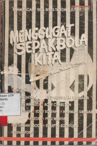 Menggugat sepakbola kita