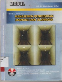 Modul manajemen pendidikan jasmani dan olahraga