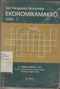 Seri pengantar ekonomika : ekonomikamakro edisi 3