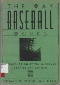 The way baseball works