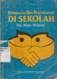 Bimbingan dan penyuluhan di sekolah