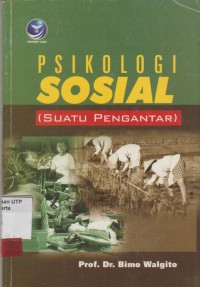 Psikologi sosial (suatu pengantar)