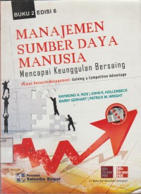 Manajemen sumber daya manusia: mencapai keunggulan bersaing. Buku 2, edisi 6