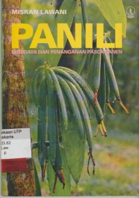 Panili: budidaya dan penanganan pasca panen