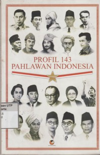 Profil 143 pahlawan Indonesia