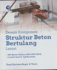 Desain komponen struktur beton bertulang lanjut