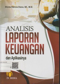 Analisis laporan keuangan dan aplikasinya