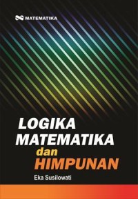 Logika matematika dan himpunan