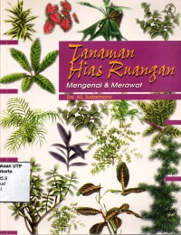 Tanaman hias ruangan mengenal & merawat