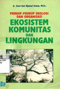 Ekosistem komunitas dan lingkungan