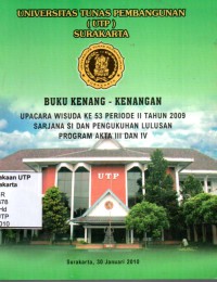 Buku kenang-kenangan upacara wisuda  ke 52 tahun 2009 sarjana s1 dan pegukuhan lulusan program akta iii dan iv