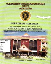 Buku kenang-kenangan dalam rangka dies natalis xxviii dan wisuda sarjana s1 serta pengukuhan lulusan akata iii dan iv periode 1 tahun 2008