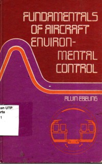 Fundamentals of aircraft environmental  control