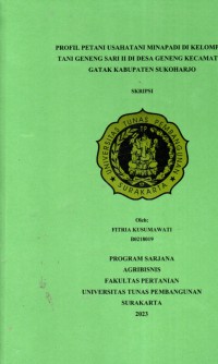 Profil petani usahatani minapadi di Kelompok tani genengsari II Desa Geneng Kecamatan Gatak Kabupaten Sukoharjo