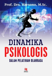 Dinamika psikologis dalam pelatihan olahraga