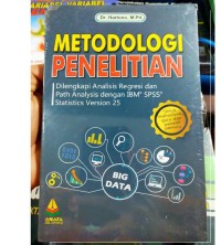 Metodologi penelitian : dilengkapi analisisi dan path analysisi dengan IBM SPSS statistics Version 25