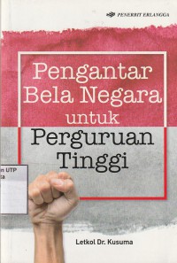 Pengantar bela negara untuk perguruan tinggi