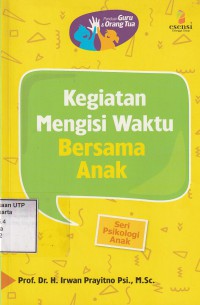 Kegiatan mengisi waktu bersama anak