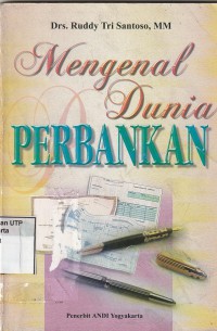 Mengenal dunia perbankan