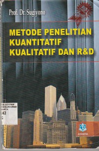 Metode penelitian kuantitatif kualitatif dan R&D 2011