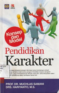 Konsep dan model pendidikan karakter