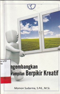 Mengembangkan keterampilan berpikir kreatif