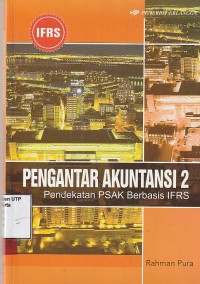 Pengantar akuntansi 2: pendekatan PSAK berbasis IFRS