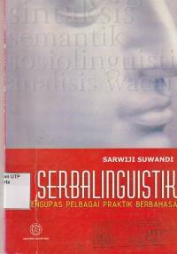 Serba linguistik pengupas pelbagai praktik berbahasa