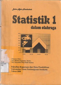 Buku ajar mata kuliah statistik 1 dalam olahraga