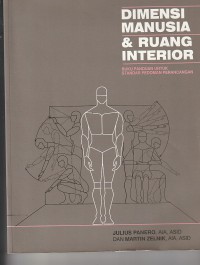 Dimensi manusia & ruang interior buku panduan untuk standar pedoman perancangan