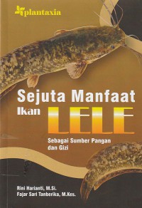 Sejuta manfaat ikan lele sebagai sumber pangan