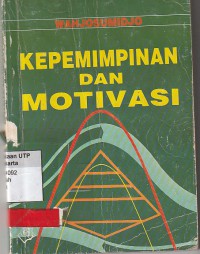 Kepemimpinan dan motivasi