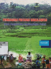 Pembangunan pertanian berkelanjutan : suatu pengalaman pendampingan petani