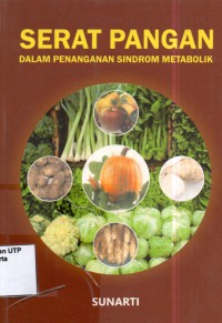 Serat pangan dalam penanganan sindrom metabolik