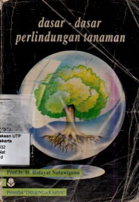 Dasar-dasar perlindungan tanaman