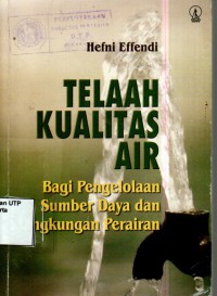 Telaah kualitas airbagi pengelollan sumber daya dan lingkungan perairan