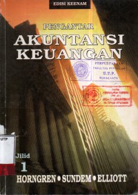 Pengantar akuntansi keuangan jilid 1