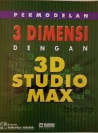 Pedomodelan 3 dimensi dengan 3D studia max