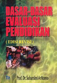 Dasar dasar evaluasi pendidikan