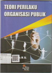 Teori perilaku organisasi publik