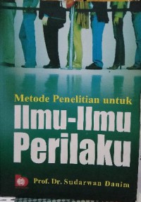 Metode penelitian untuk ilmu-ilmu perilaku