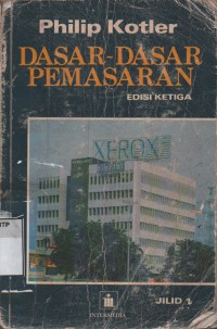 Dasar dasar pemasaran jilid 1